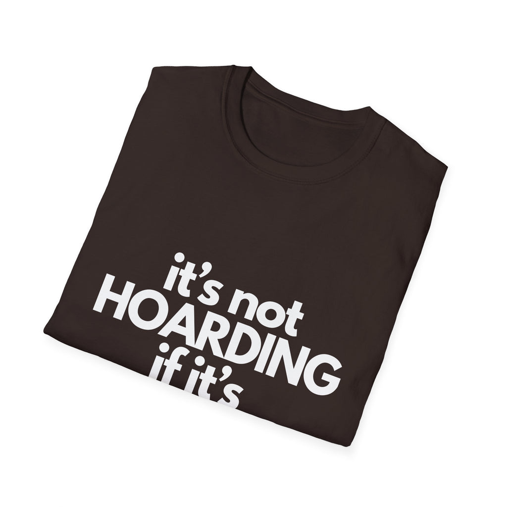 Not Hoarding Unisex Softstyle Tee, Casual Graphic Tee, Gift for Him/Her, Everyday Wear, Birthday Apparel