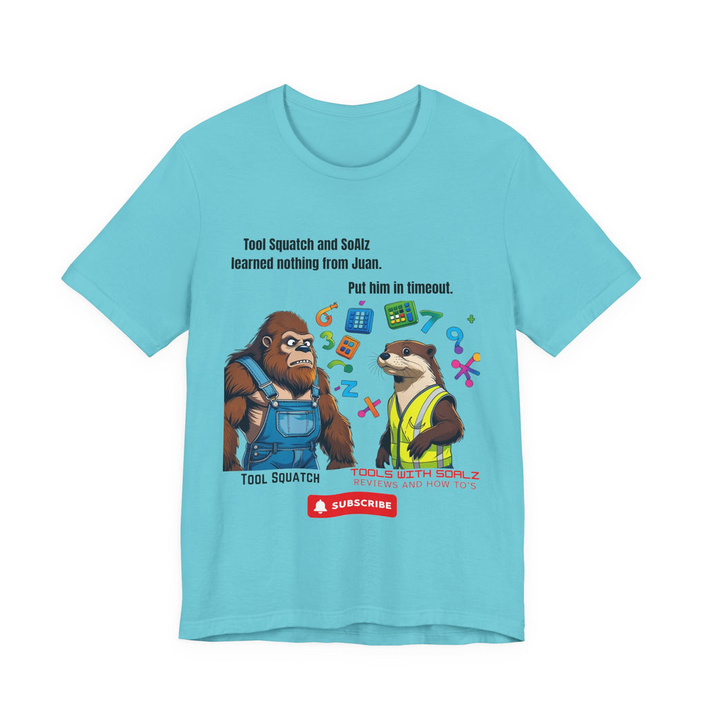 Learning with Juan, Tools with SoAlz, Tool Squatch, Tee for Tool Lovers, Funny T-Shirt, Gift for DIY Enthusiasts, Quirky Men’s Tee, Casual Everyday Wear