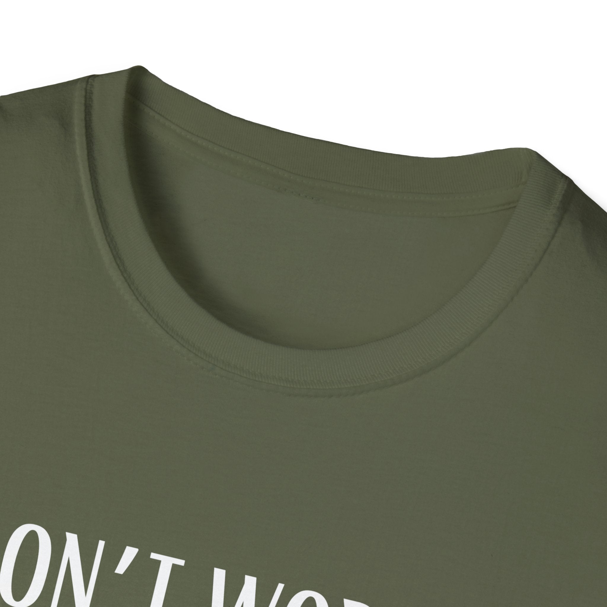 Don't Worry T-Shirt - Funny Gift for Tech Lovers, Casual Wear, Humor Tee, Unisex Softstyle Shirt, Birthday Gift