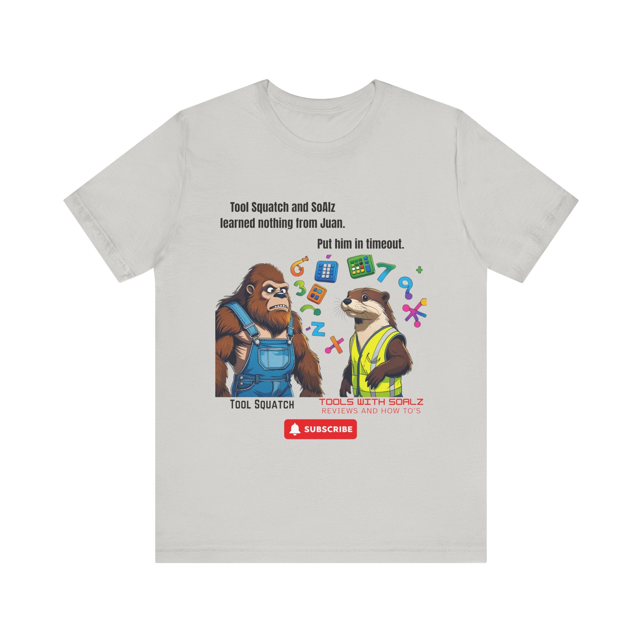 Learning with Juan, Tools with SoAlz, Tool Squatch, Tee for Tool Lovers, Funny T-Shirt, Gift for DIY Enthusiasts, Quirky Men’s Tee, Casual Everyday Wear