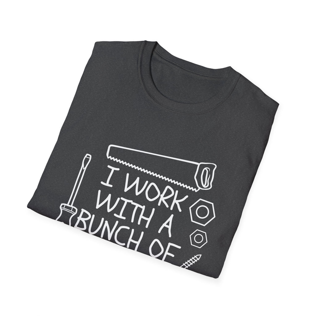 I work with Tools Softstyle T-Shirt, Casual Tee, Comfortable Top, Graphic Shirt, Everyday Wear, Gift for Him/Her/They