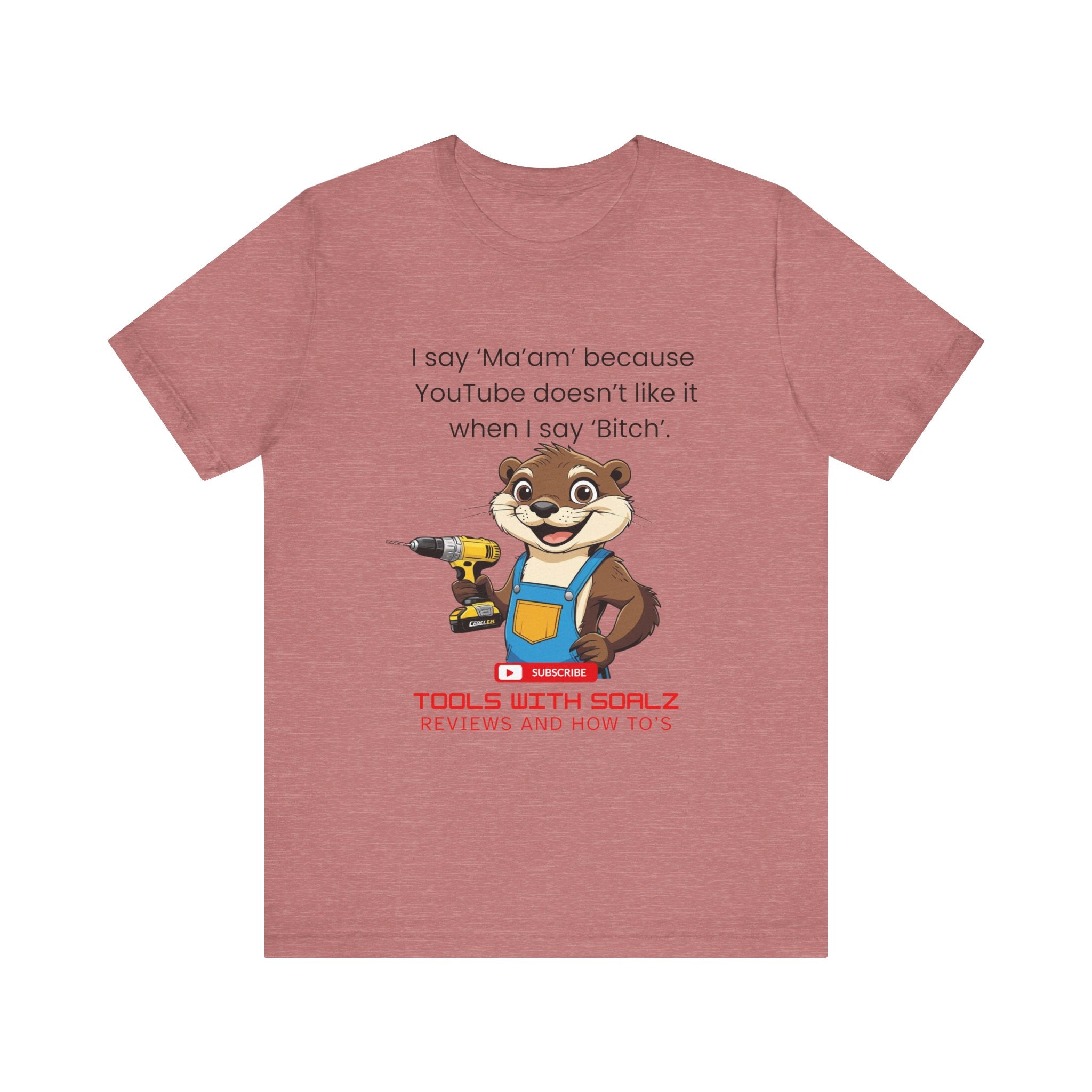 Ma'am, Tools with SoAlz, DIY Enthusiast Tee, Humor Shirt for Handyman, Birthday Gift for Dad, Casual Wear, YouTube Inspired T-Shirt