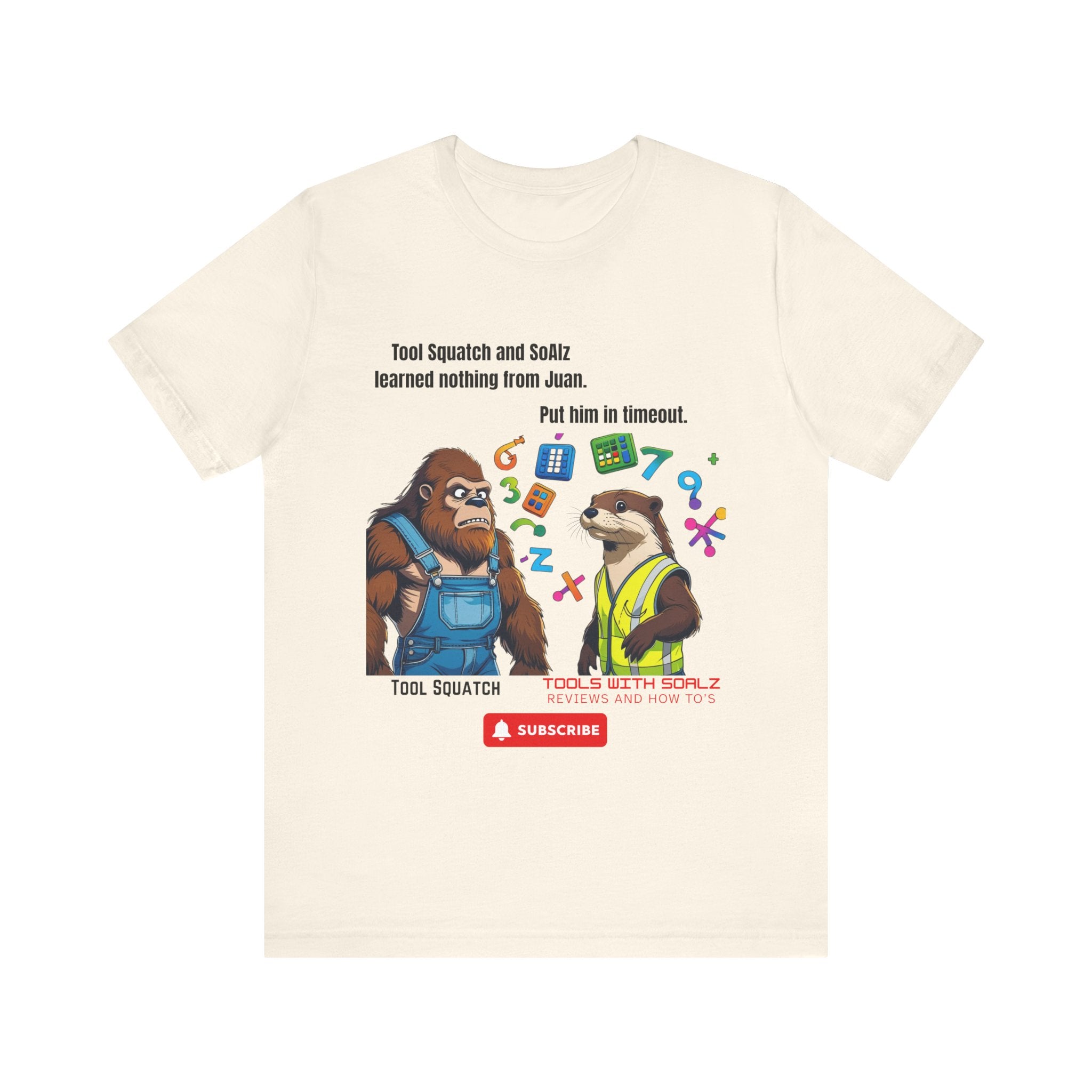 Learning with Juan, Tools with SoAlz, Tool Squatch, Tee for Tool Lovers, Funny T-Shirt, Gift for DIY Enthusiasts, Quirky Men’s Tee, Casual Everyday Wear