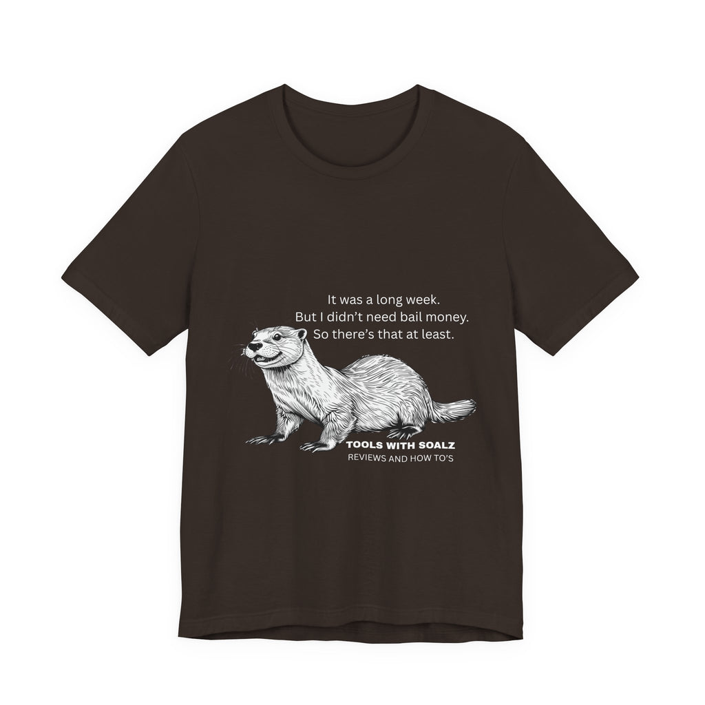 Bail Money Otter, Tools with SoAlz, Graphic Tee, Unisex Short Sleeve T-Shirt, Animal Lover Gift, Wildlife Tee, Nature Enthusiast Apparel