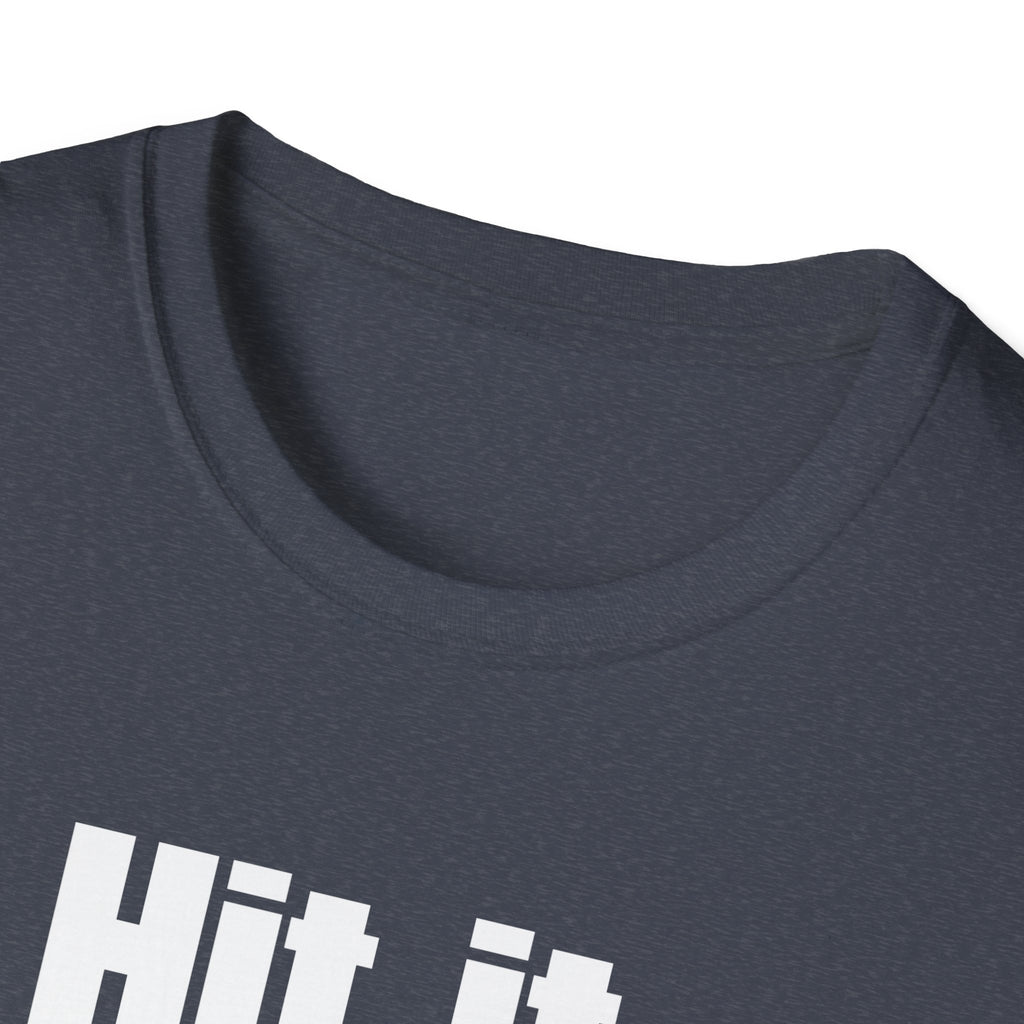 Hit it with your purse! , Gift for Best Friend, Casual Wear, Motivational Tee, Humor Apparel, Birthday Gift